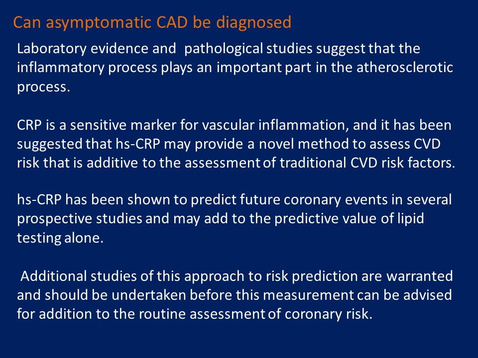 Can asymptomatic CAD be diagnosed