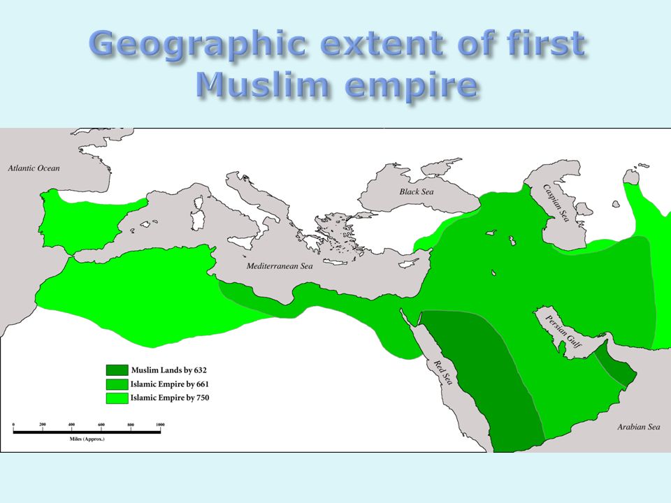Geographic extent of first Muslim empire