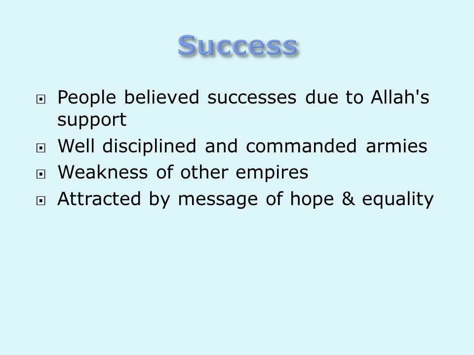 Success People believed successes due to Allah s support