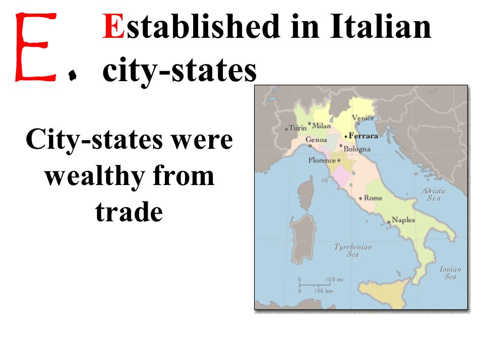 City-states were wealthy from trade