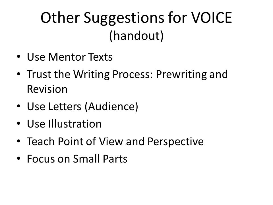 Other Suggestions for VOICE (handout)
