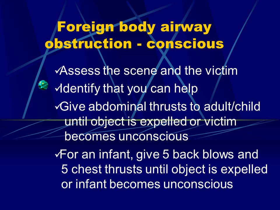 Foreign body airway obstruction - conscious
