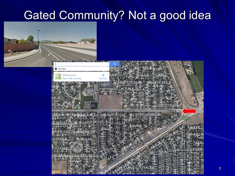 Gated Community Not a good idea