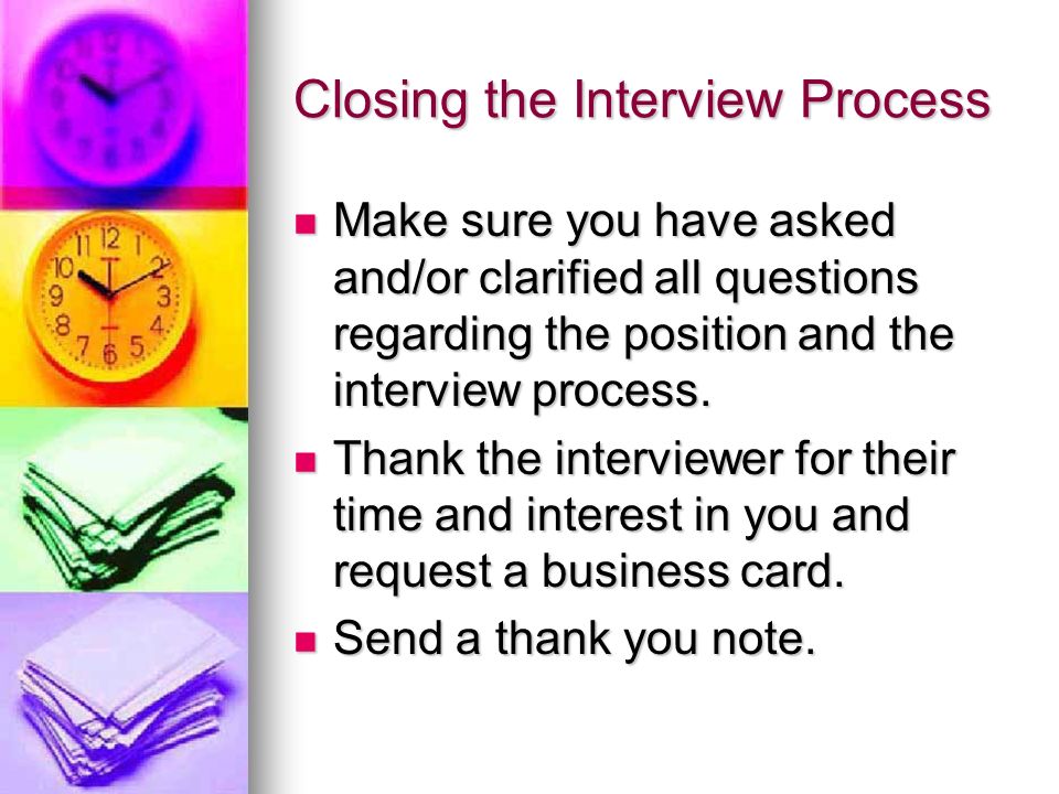 Closing the Interview Process