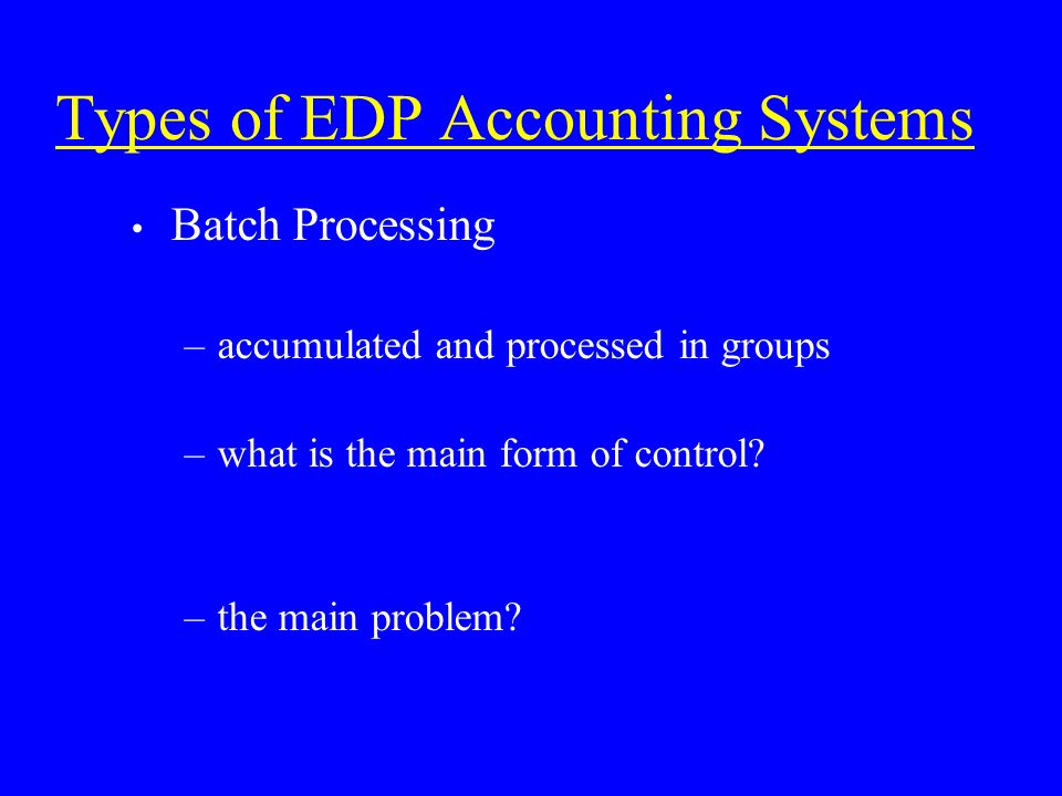 Auditing Complex EDP Systems - ppt video online download