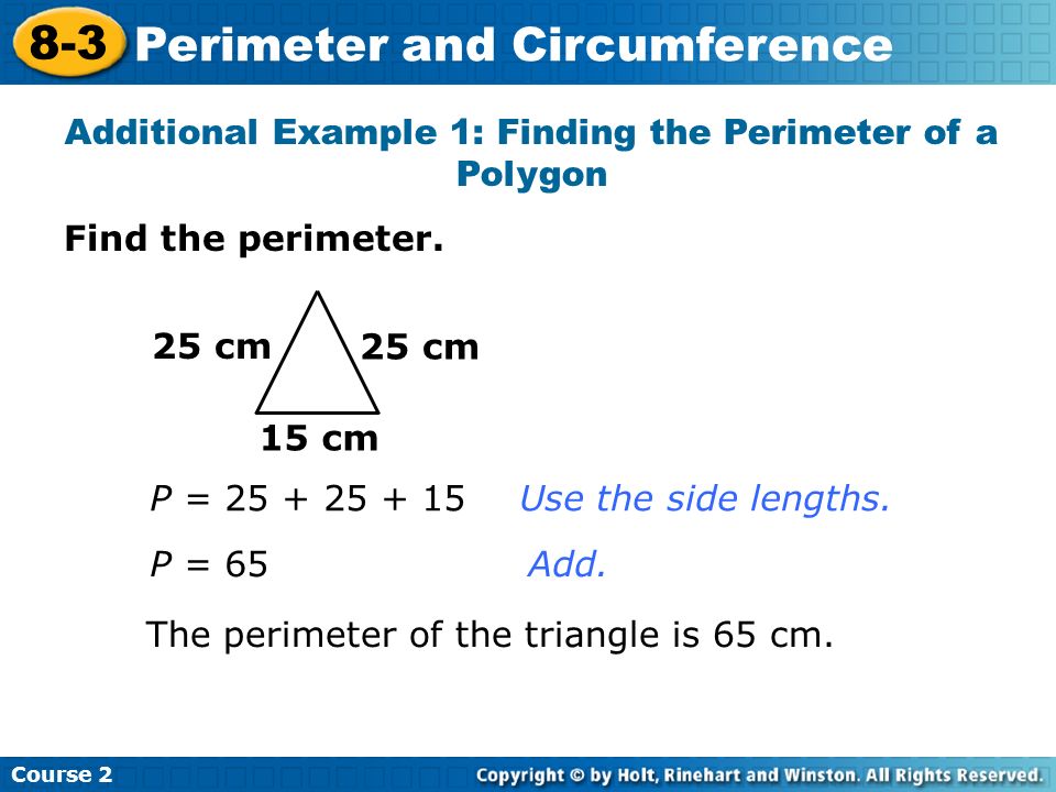 Additional Example 1: Finding the Perimeter of a Polygon