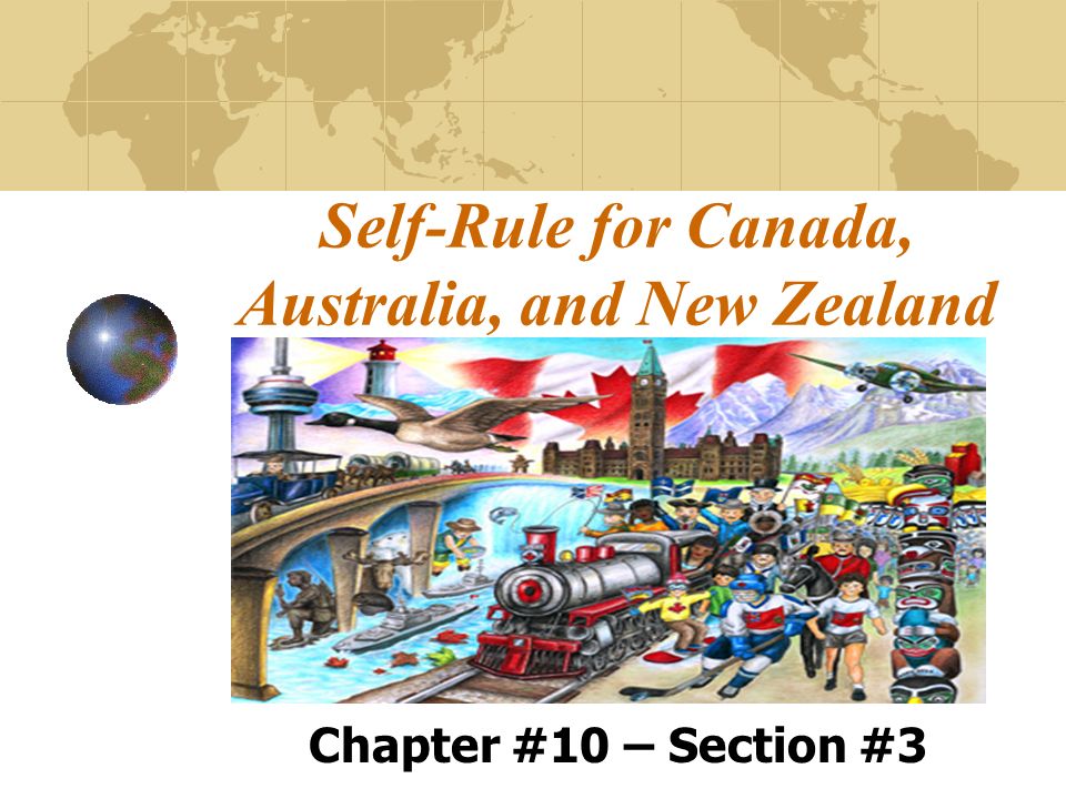 Self-Rule for Canada, Australia, and New Zealand