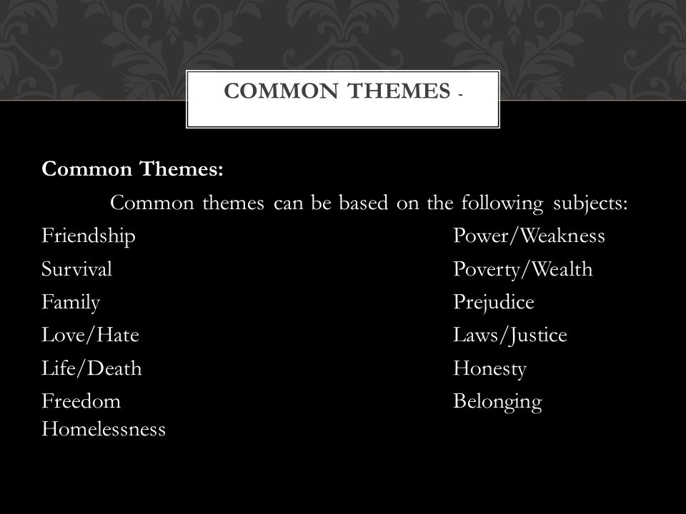 Common Themes -