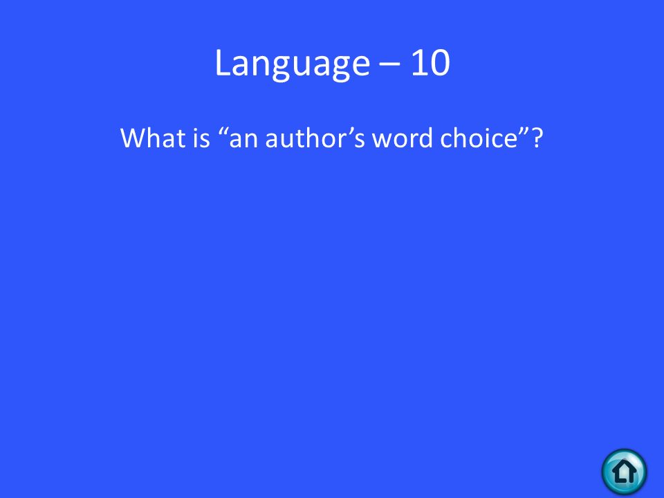 What is an author’s word choice