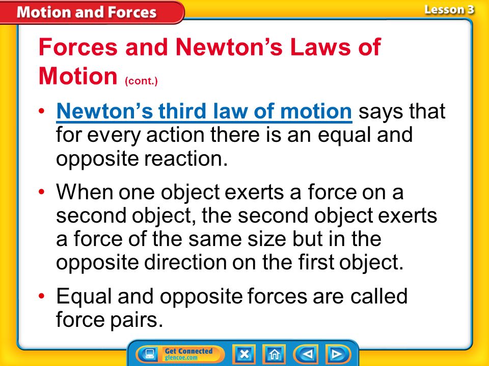 Forces and Newton’s Laws of Motion (cont.)