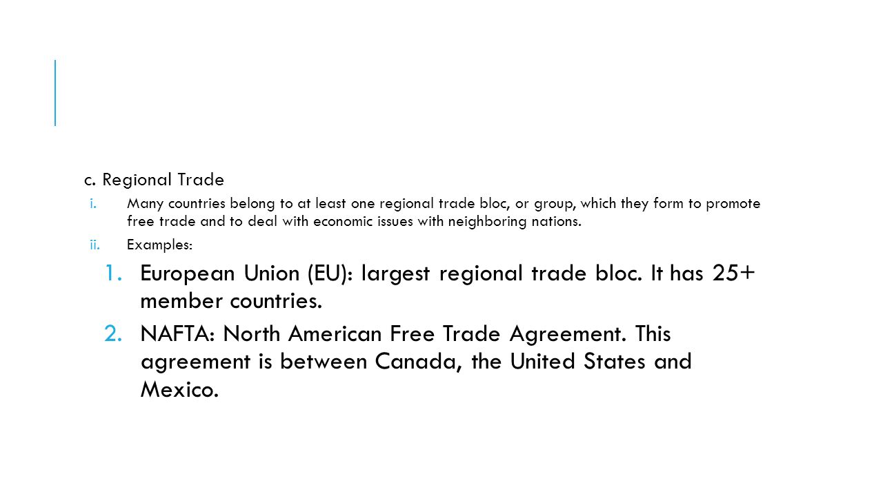 c. Regional Trade