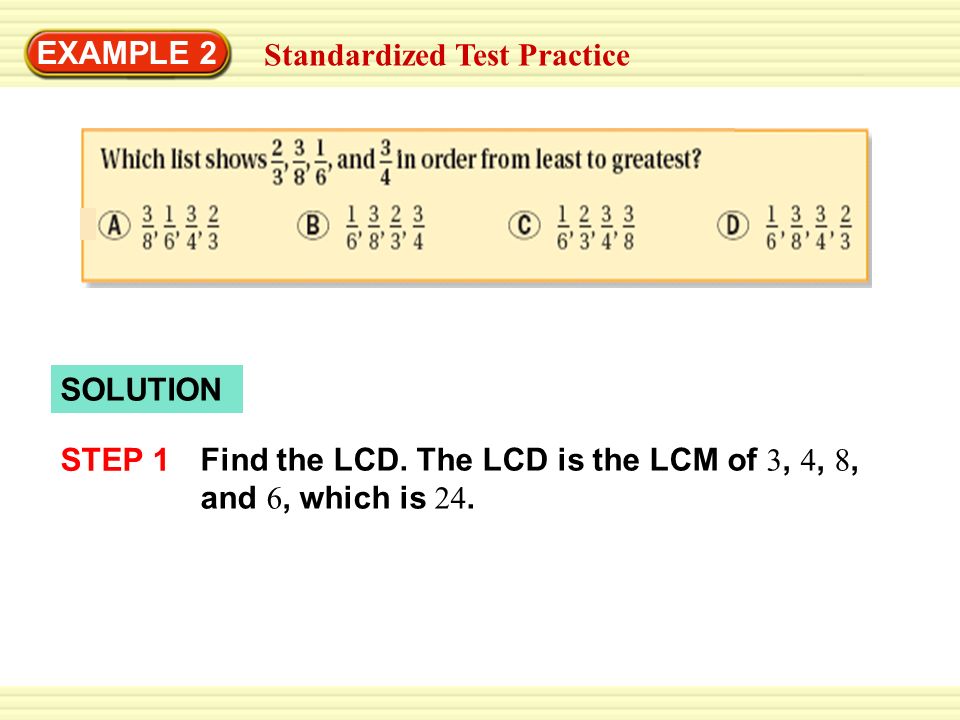 EXAMPLE 2 Standardized Test Practice. SOLUTION. STEP 1.