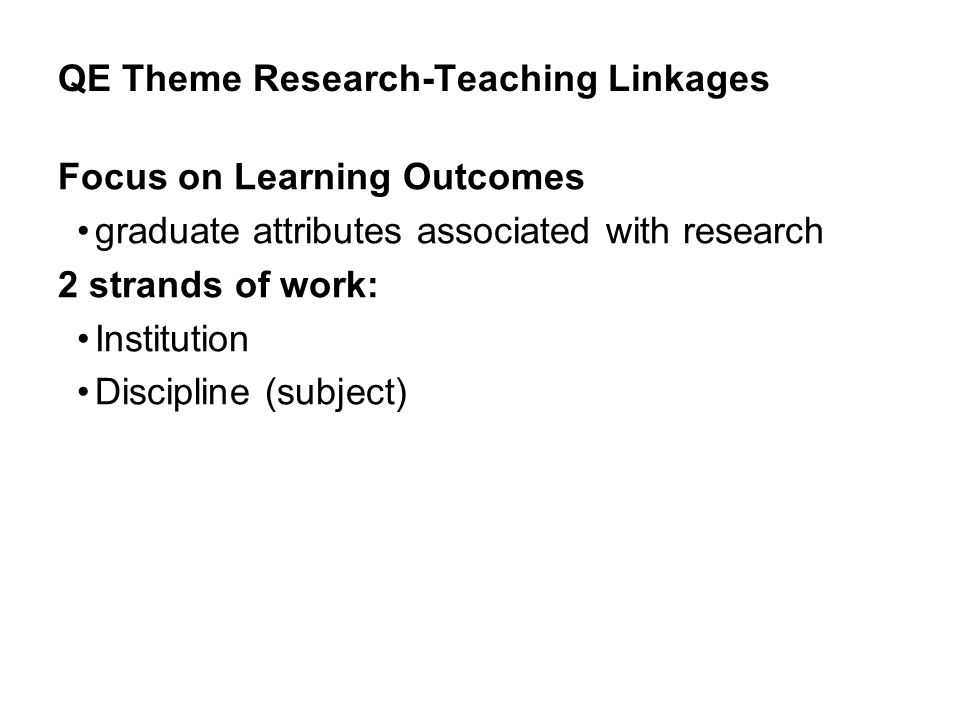 QE Theme Research-Teaching Linkages