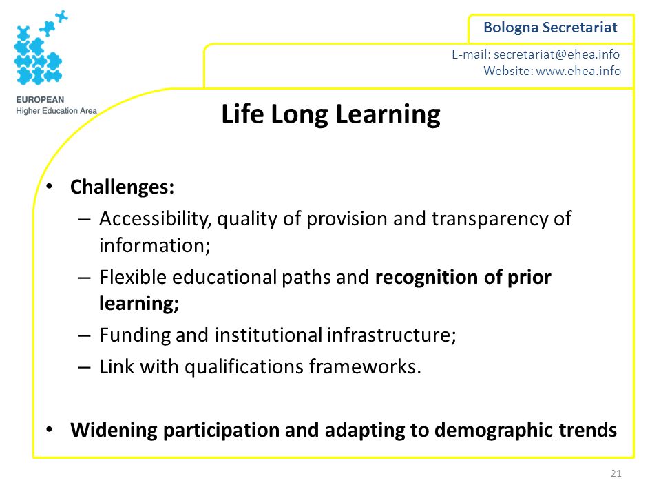 Life Long Learning Challenges: