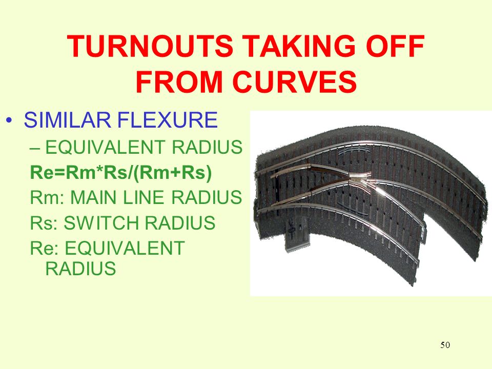 TURNOUTS TAKING OFF FROM CURVES