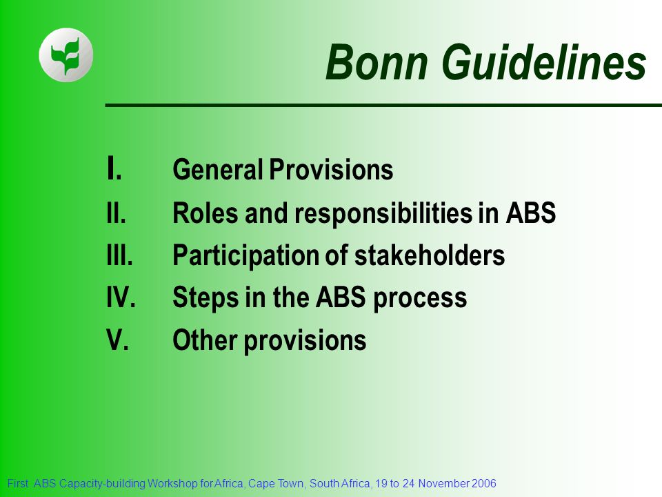 Bonn Guidelines I. General Provisions
