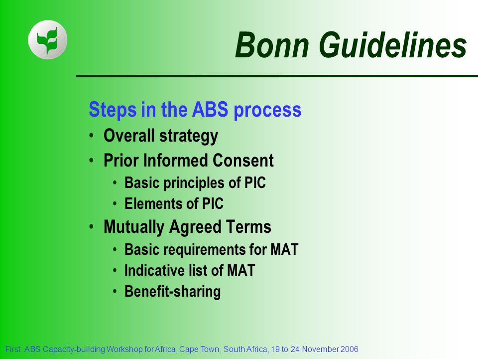Bonn Guidelines Steps in the ABS process Overall strategy