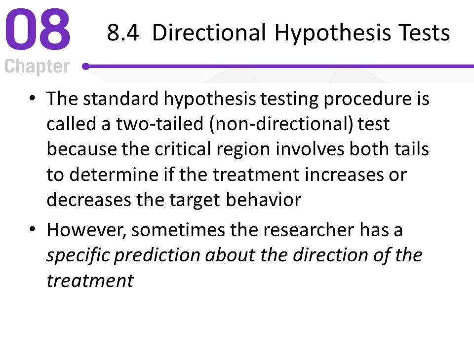 8.4 Directional Hypothesis Tests