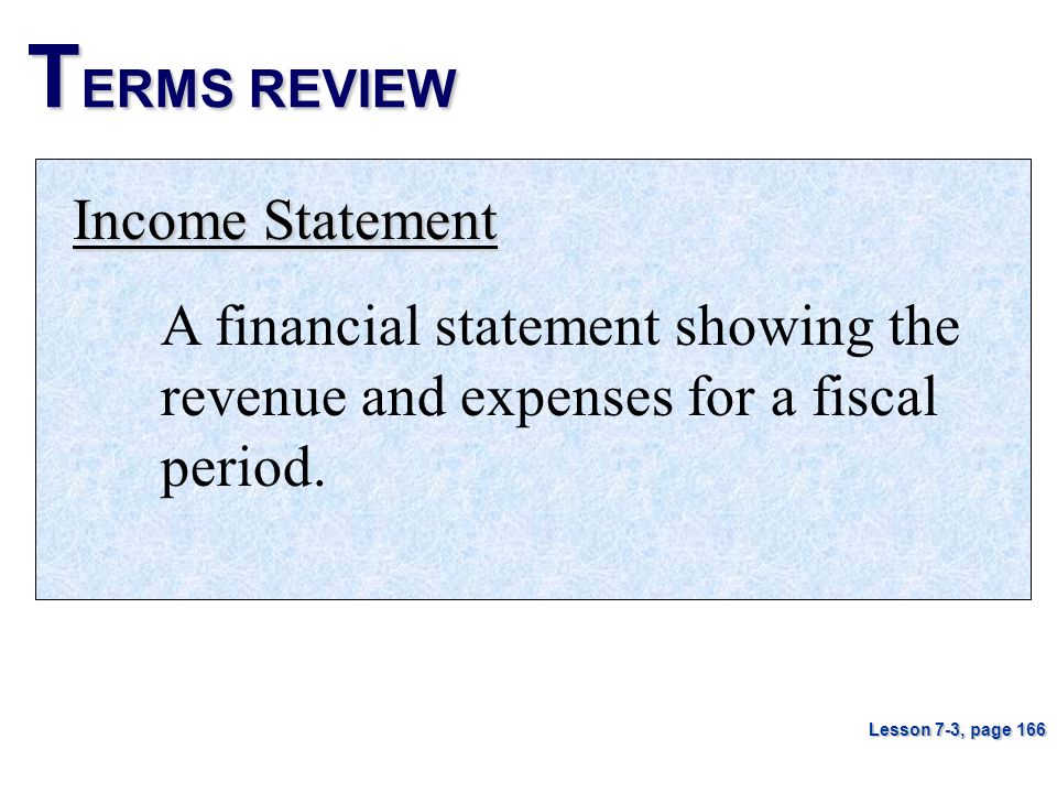 TERMS REVIEW Income Statement