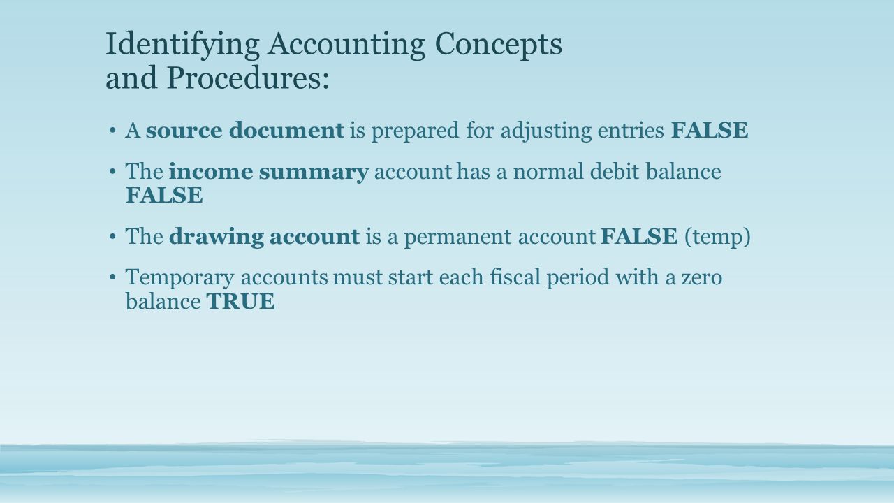 Identifying Accounting Concepts and Procedures: