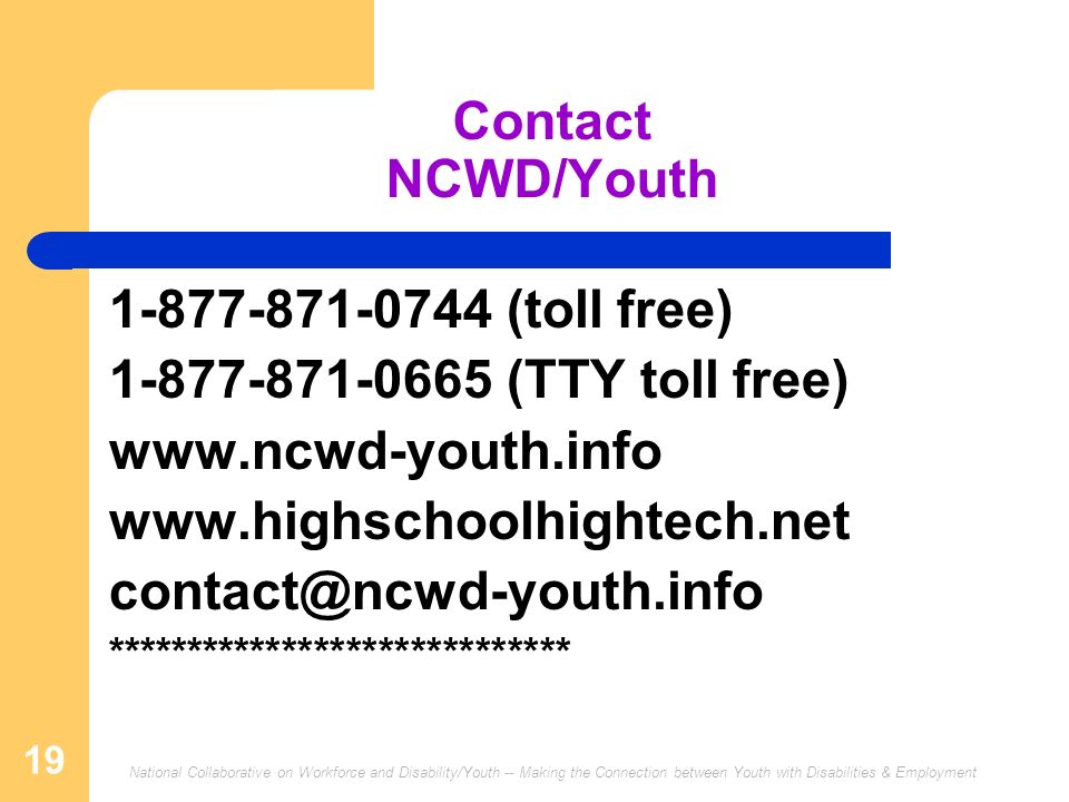 Contact NCWD/Youth (toll free)