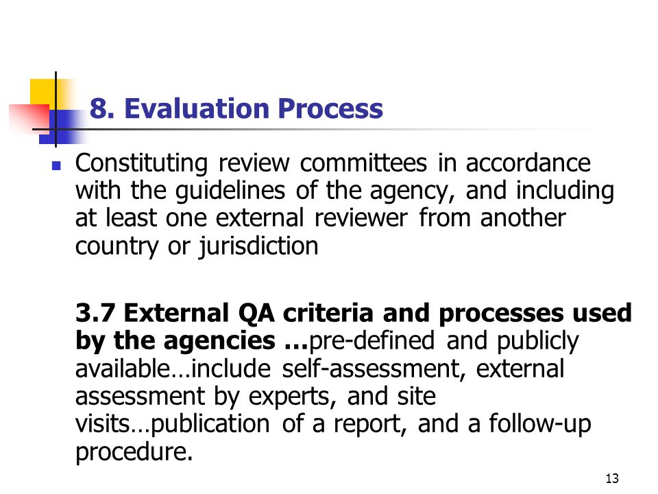 8. Evaluation Process