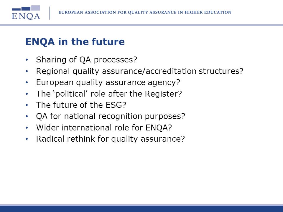 ENQA in the future Sharing of QA processes