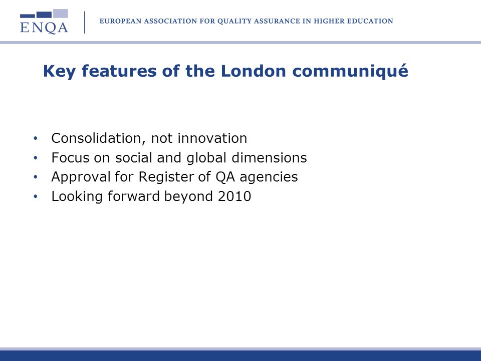 Key features of the London communiqué