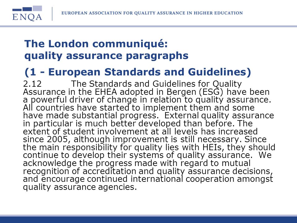 The London communiqué: quality assurance paragraphs (1 - European Standards and Guidelines)