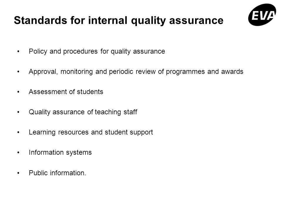 Standards for internal quality assurance