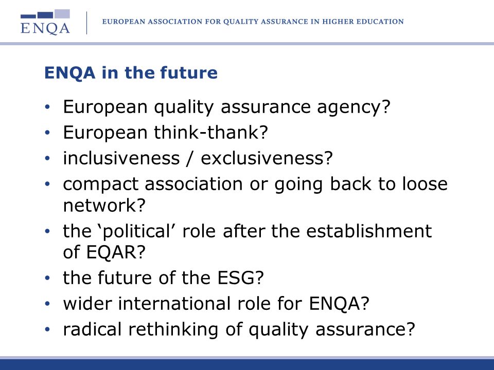 European quality assurance agency European think-thank