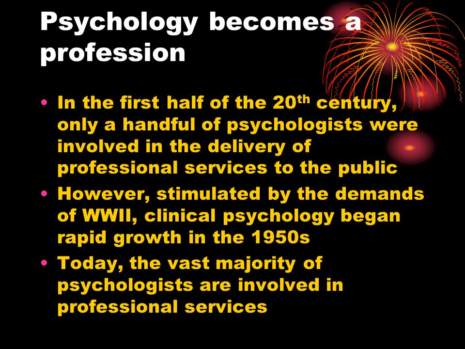 Psychology becomes a profession