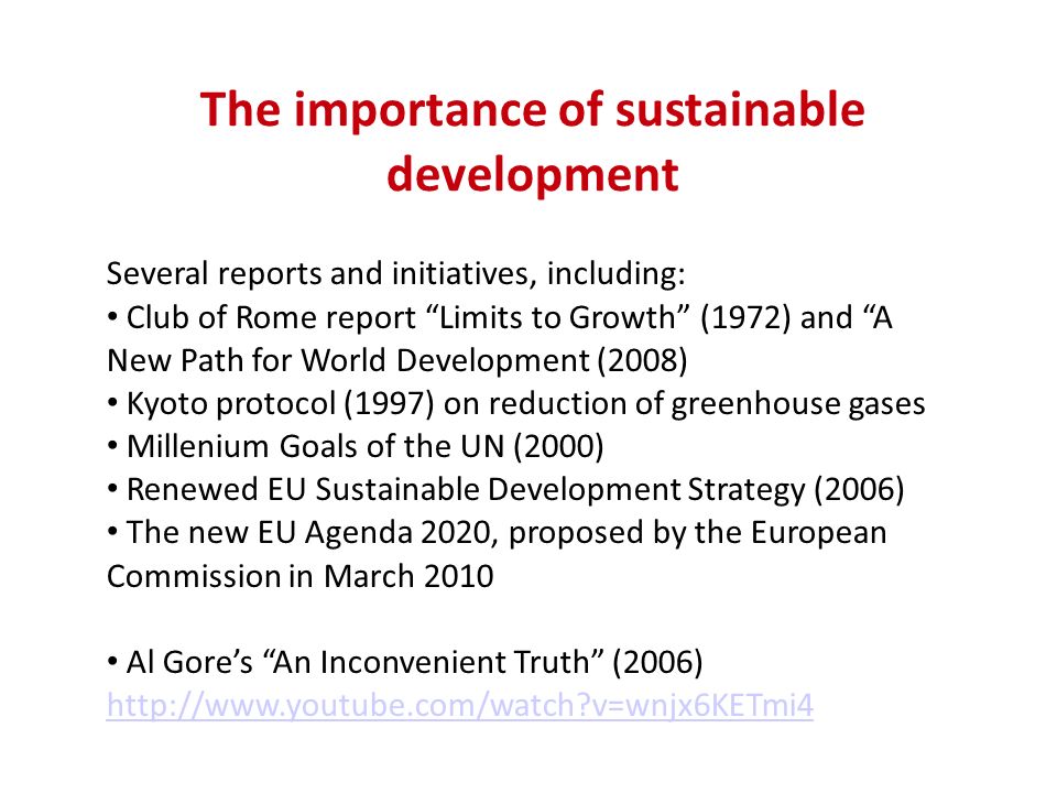 The importance of sustainable development