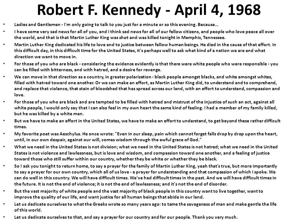 Robert F. Kennedy - April 4, 1968