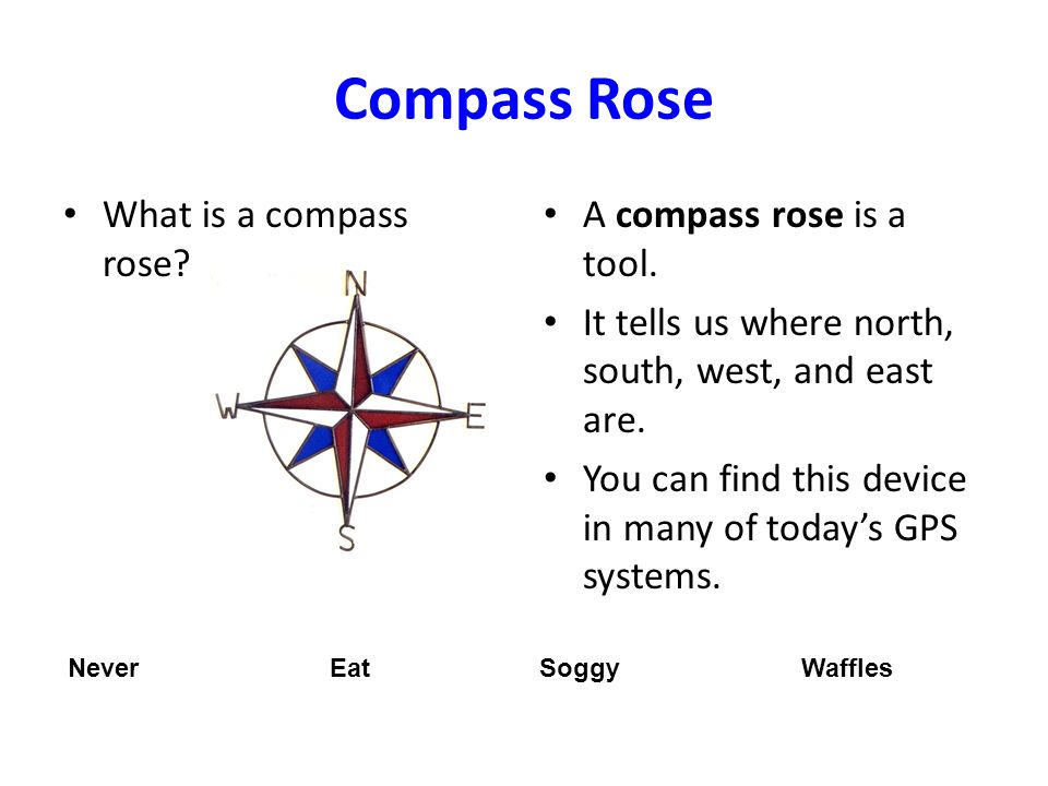 Compass Rose What is a compass rose A compass rose is a tool.