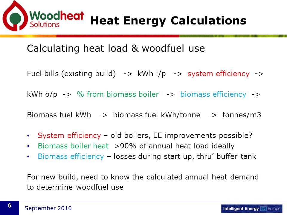Wood to Warmth – Biomass Fuels and Heat Energy Calculations - ppt download