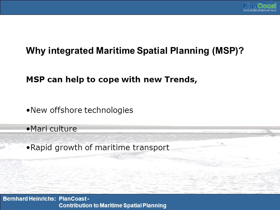 Why integrated Maritime Spatial Planning (MSP)