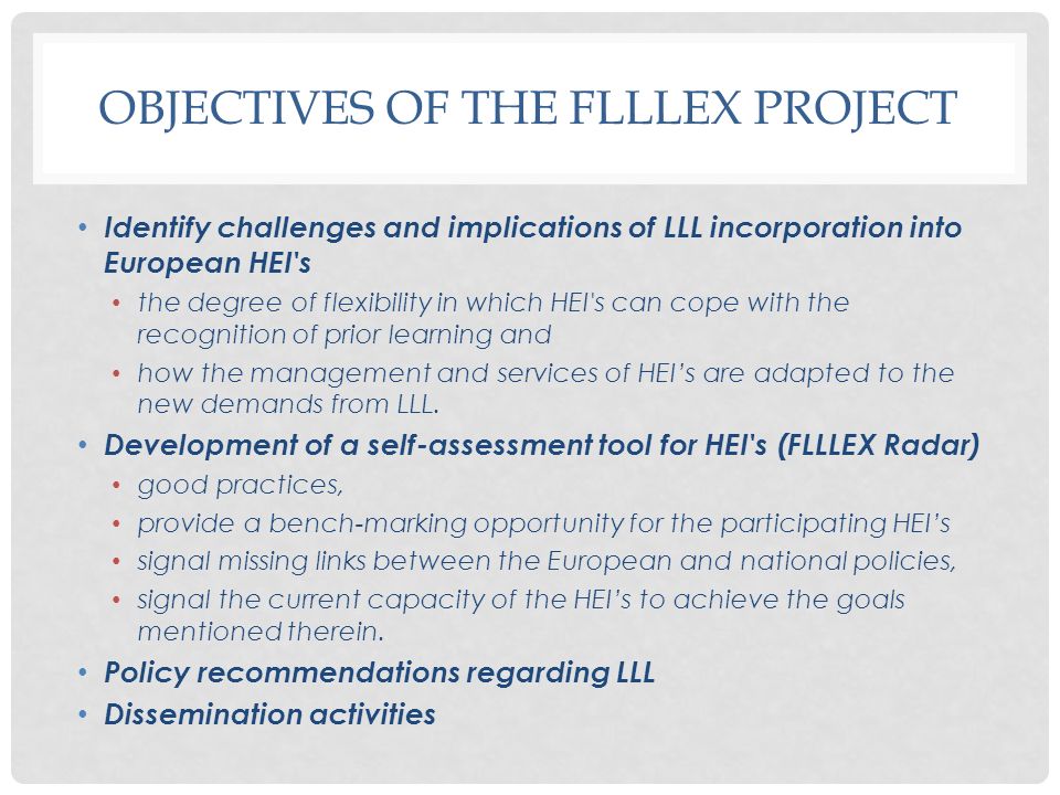 Objectives of the FLLLEX Project