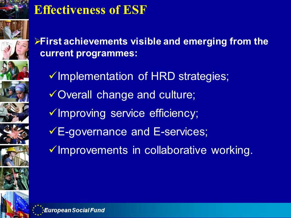 Effectiveness of ESF Implementation of HRD strategies;