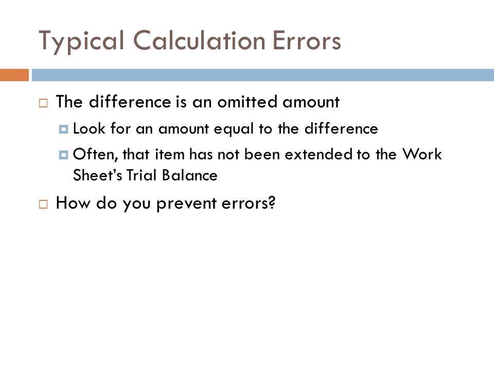 Typical Calculation Errors