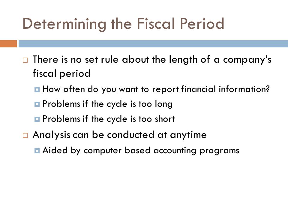 Determining the Fiscal Period