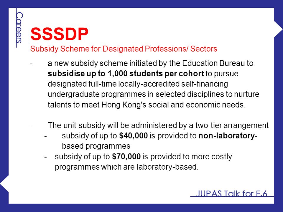 SSSDP Subsidy Scheme for Designated Professions/ Sectors