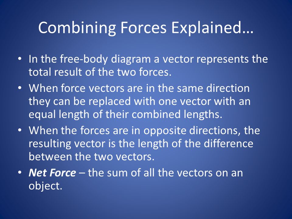 Combining Forces Explained…