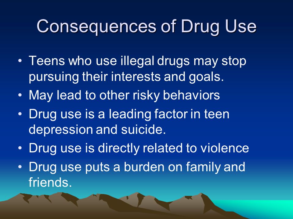 Consequences of Drug Use