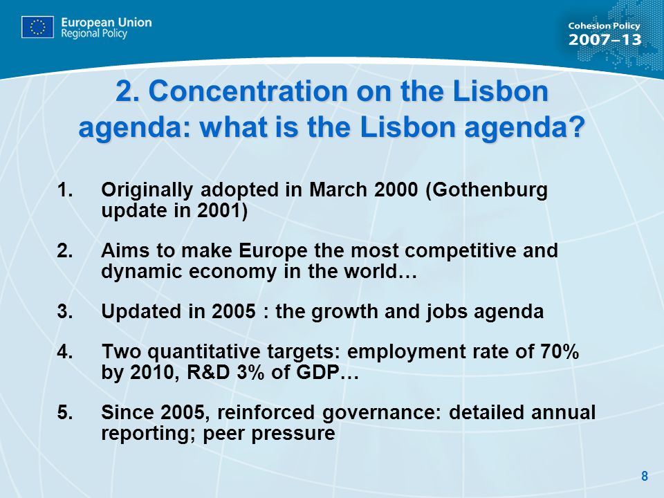 2. Concentration on the Lisbon agenda: what is the Lisbon agenda