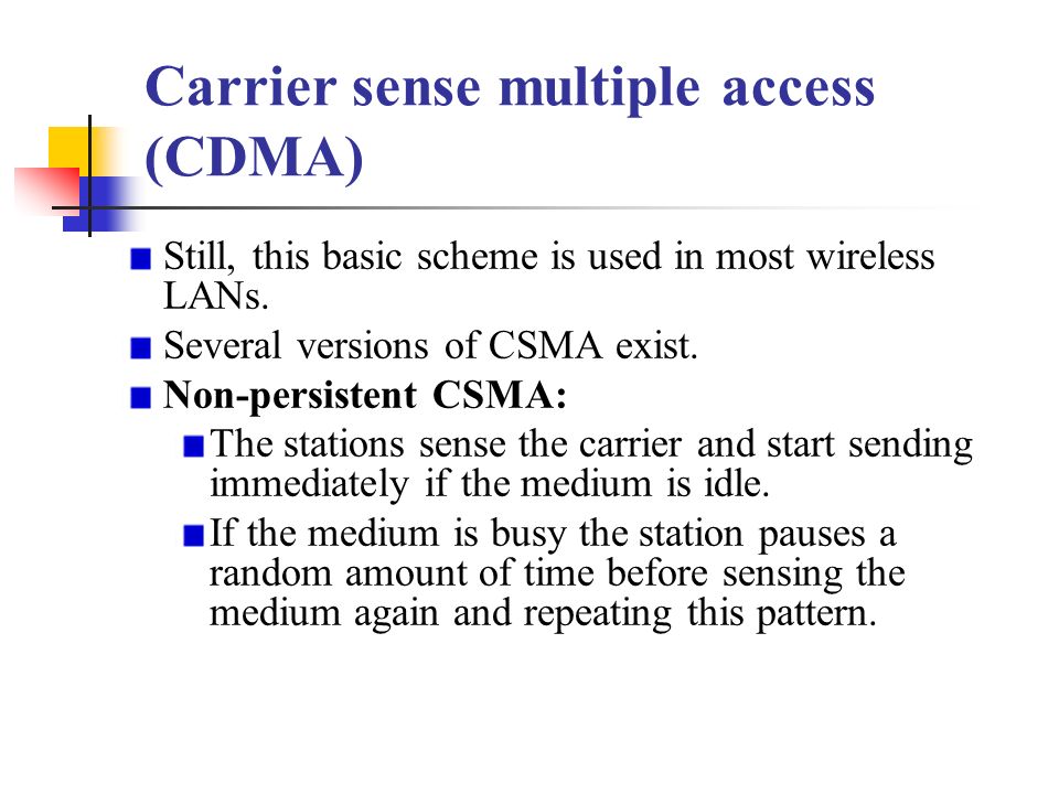 Carrier sense multiple access (CDMA)