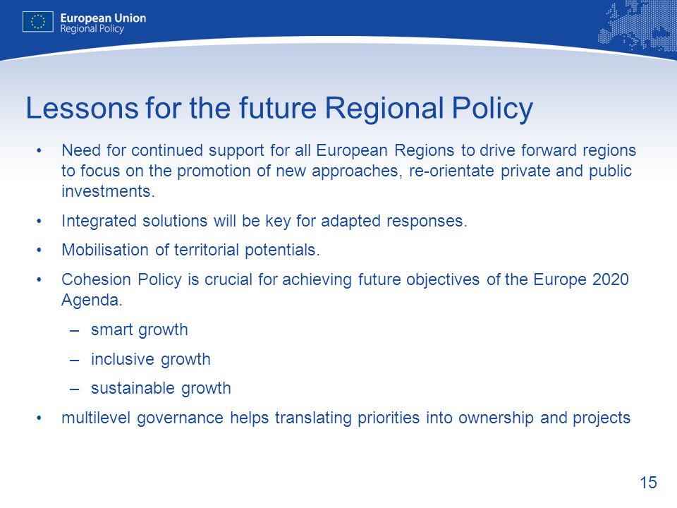 Lessons for the future Regional Policy