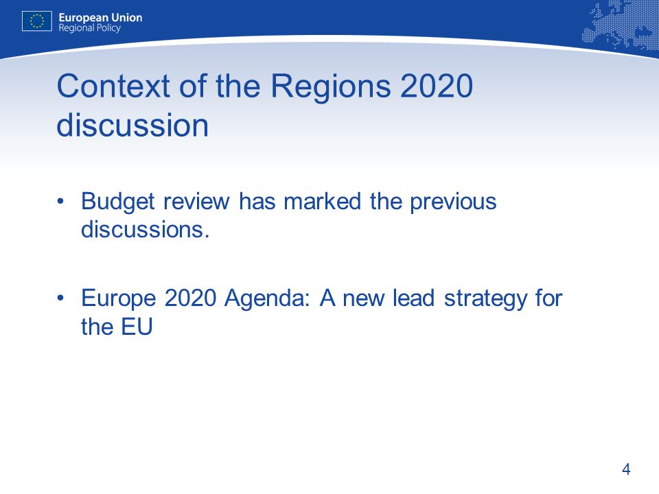 Context of the Regions 2020 discussion