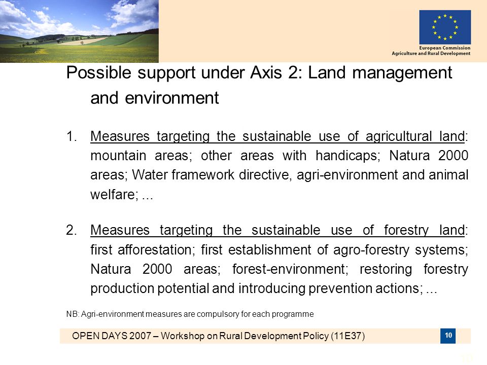 Possible support under Axis 2: Land management and environment
