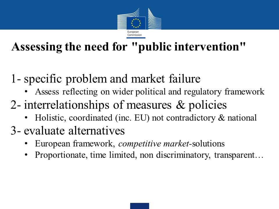 Assessing the need for public intervention